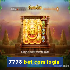 7778 bet com login